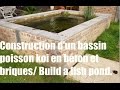 Construction d'un bassin poisson koi en béton et briques / How to build a Koi Pond concrete 🐠 🐟 🐡