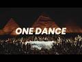 Drake - One Dance (Dennis Gold x Byas Afro House Remix)