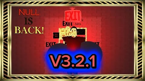 Null Is Back V3.2.1 Gameplay