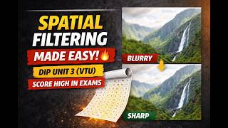 Stop Making These Spatial Filtering Mistakes ❌ | DIP Unit 3