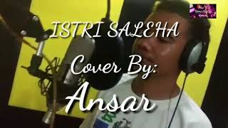 Ansar Koba (Cover) Istri Soleha