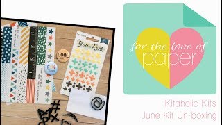 Kitaholic Kits ~ June Kit Club Unboxing