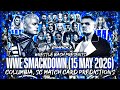 WWE Smackdown (15 May 2026) Columbia, South Carolina Match Card & Results Prediction
