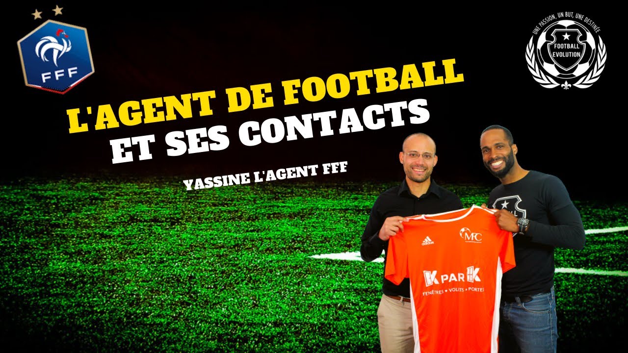 Agent de joueur et ses contact dans le foot