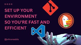 Setting up Web Developing Environment (በአማርኛ) | VS code Extensions and shortcuts, Git, Duck Duck Go