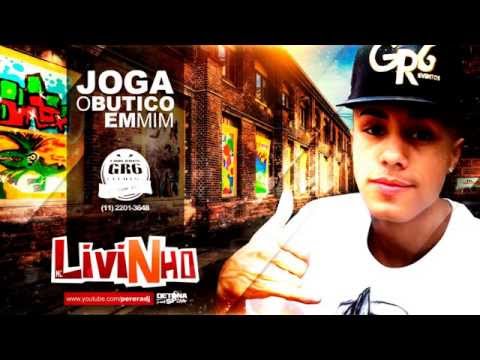 MC Livinho Joga o Botico Perera DJ (Áudio Oficial)
