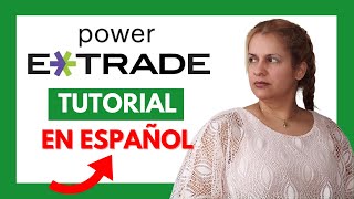 Como Utilizar Power Etrade Video Tutorial De Etrade