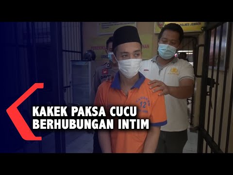 Kakek Paksa Cucunya Berhubungan Intim dengan Seorang Pemuda