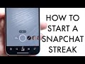 How To Start a Streak On Snapchat! (2025)