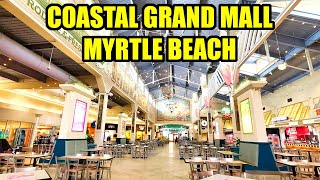 What s NEW at Coastal Grand Mall in Myrtle Beach New Stores Restaurants