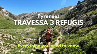 3 Refugis Pyrenees Hiking Guide - How to plan Itinerary Maps