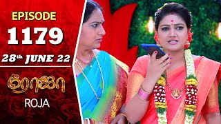 ROJA Serial | Episode 1179 | 28th June 2022 | Priyanka | Sibbu Suryan | Saregama TV Shows Tami