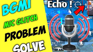 How to fix mic echo problem in bgmi new update - 3.9 || bgmi mic glitch problem 3.9 fix it now