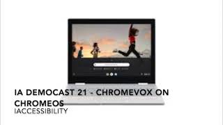 iA DemoCast 21 - Google ChromeVox