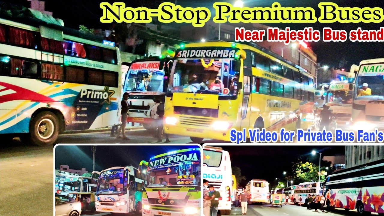 Non- Stop Private (Premium) Buses Laying near Majestic Bus Stand | VRL, SRS, Intercity, Garuda plus