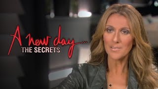 Celine Dion, Franco Dragone - Full Documentary 'A New Day... The Secrets' (English Version)