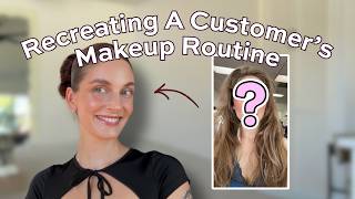 I Did My Makeup Based Off Of A Customers Routine