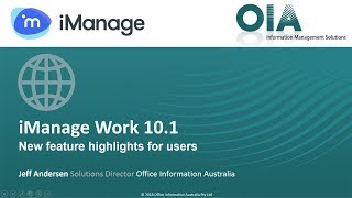 iManage Work 10.1 - New Feature Highlights for Users