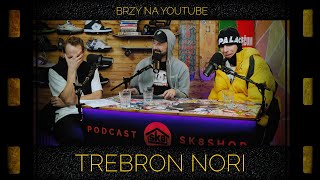 podcast SK8SHOP #91 - Trebron Nori TRAILER 😎