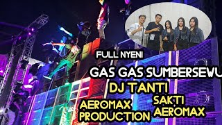 Nah Lo akhirnya  anak gas gas SUMBERSEWU ketemu  dj tanti d live perform AEROMAX vs sakti Aero max