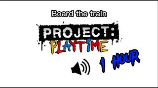 Project playtime escape ost (board the train) 1 Hour