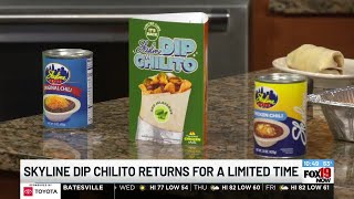 Skyline dip chilito returns for limited time