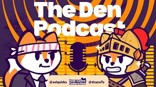 The Den Podcast Ep 01: The Famous Foxes