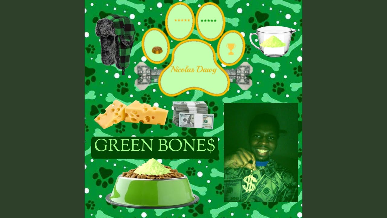 Cha$in Green Bone$