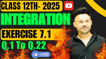 Integral ( intro ) Ex 7.1  Q1 To Q22 ||  Integrals   ||  Chapter 7 Class 12 Board Exam 2025 NCERT