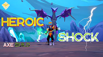 Dauntless Heroic Shock Escalation Easy Clear Axe Build