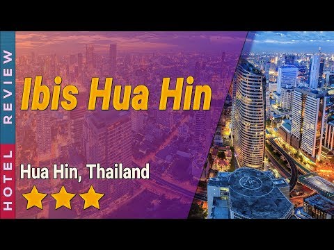 Ibis Hua Hin hotel review | Hotels in Hua Hin | Thailand Hotels
