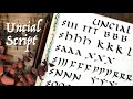 Uncial Calligraphy (medieval script tutorial + history)