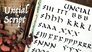 Uncial Calligraphy (medieval script tutorial + history)