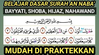 BELAJAR TILAWAH PADA SURAH AN NABA' , MUDAH DAN CEPAT DENGAN AYAT YANG PENDEK