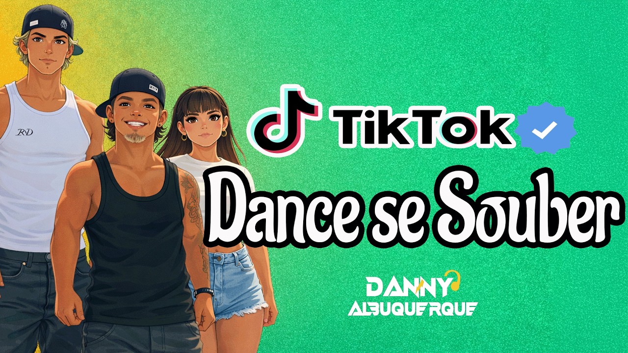 Dance se souber Tik Tok (2026) ❤️