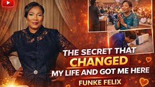 Famous THE SECRET THAT CHANGED MY LIFE AND GOT ME HERE ||FUNKE FELIX #funkefelixadejumo  Net Worth