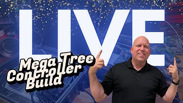 LIVE Build: Megatree Controller with the Bong69 V4 | Twinkle Tunes and Lighting