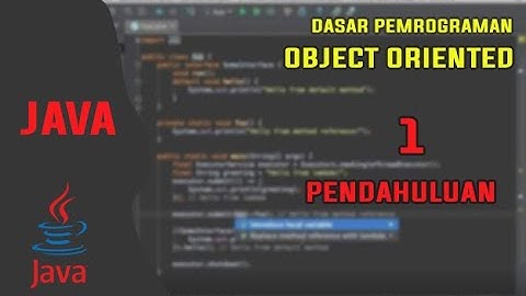 OOP DASAR pada JAVA#1 -Pendahuluan