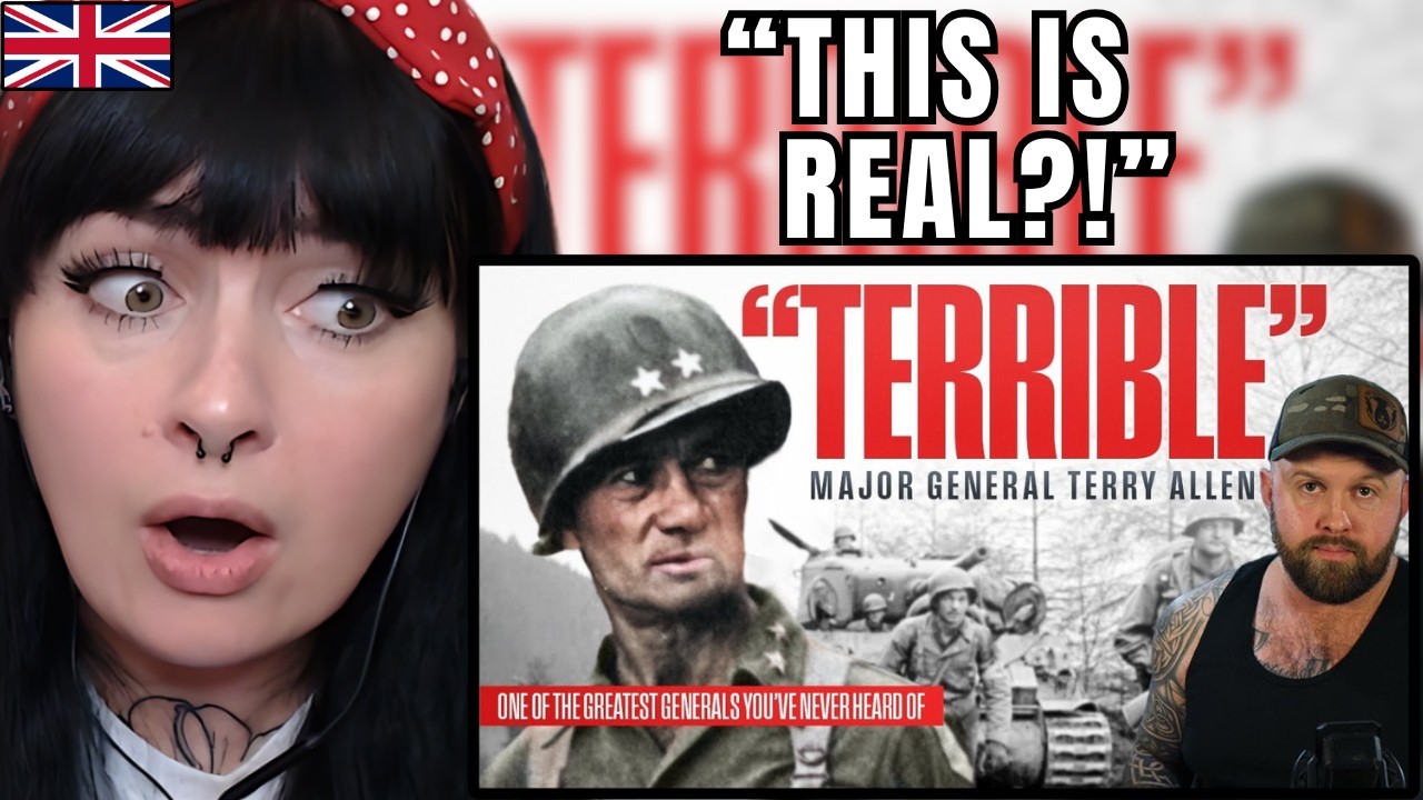 British Girl Reacts to the Most Gangster General of WW2 – “Terrible” Terry Allen