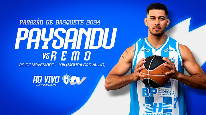 #PapãoTV: PAYSANDU X REMO (AO VIVO E COM IMAGENS) - CAMPEONATO PARAENSE DE BASQUETE 2024