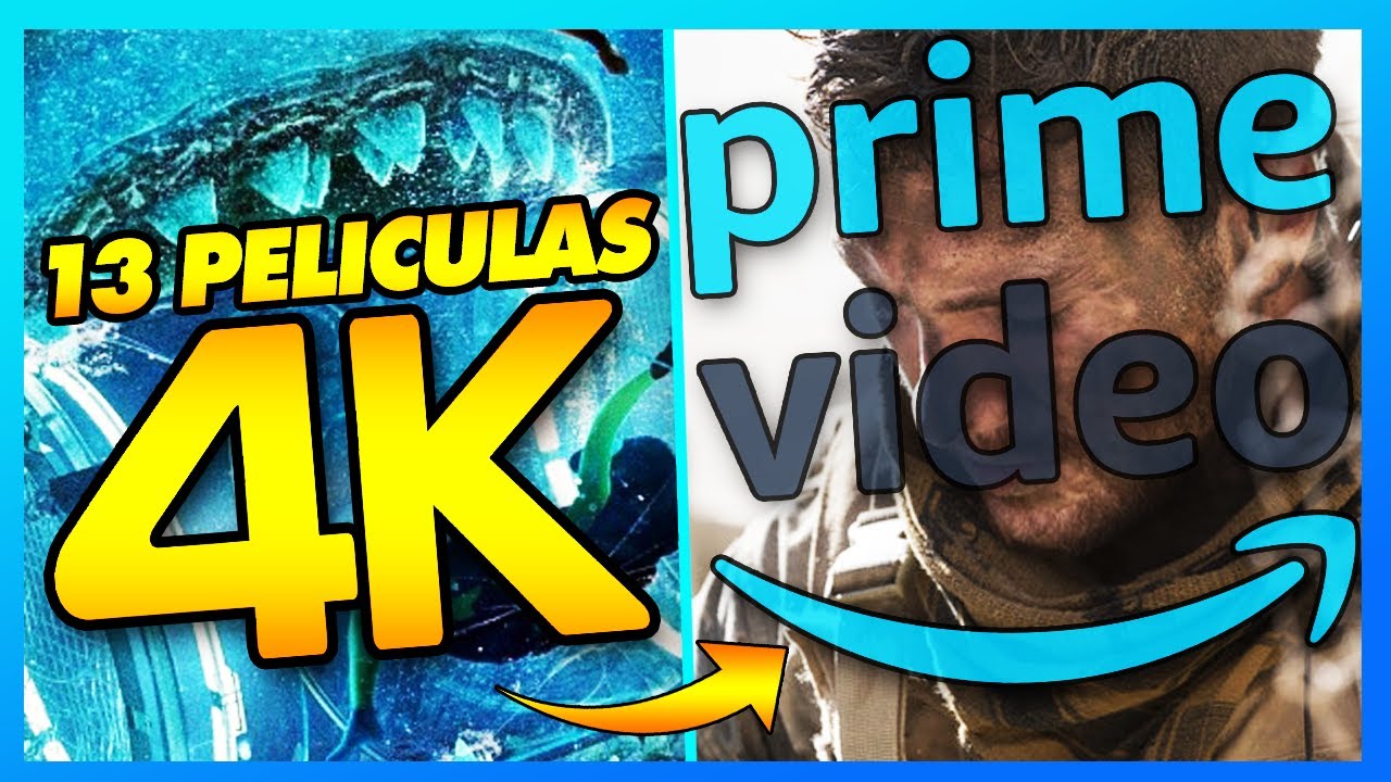 🔵 Peliculas 4K en  PRIME VIDEO, Que ver  Prime Video 2022