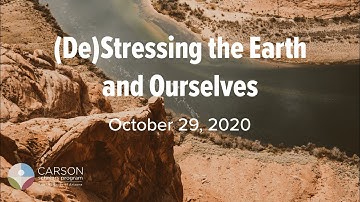(De)Stressing the Earth and Ourselves
