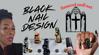 BLACK NAIL SET DESIGN- FUNERAL NAILS Update