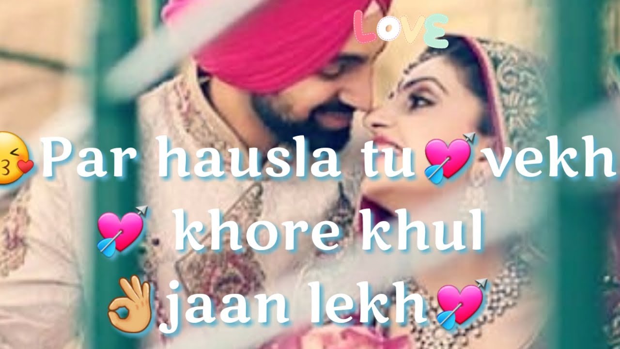 ?Romantic song?? Punjabi WhatsApp status video