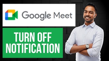 How to Turn Off Notifications in Google Meet | Mute Alerts for a Distraction-Free Session