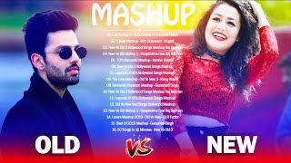 Old Vs New Bollywood Mashup Songs 2021 | New Bollywood Non-Stop Party Mashup 2021 - Best Hindi Songs