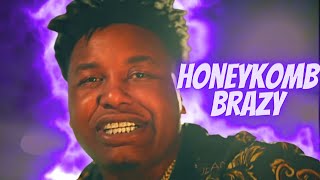 HONEYKOMB BRAZY : THE UNTOLD STORY (EVERYTHING YOU NEED TO KNOW)
