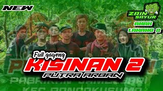 DJ BANTENGAN‼️KISINAN 2 FULL GAYENGG (PUTRA ARBAN)