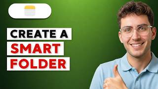How to Create a Smart Folder in Apple Notes [2026 Full Guide]