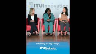 ITU Future Innovators | Voices That Lead: Women Shaping ITU @itutelecommunication